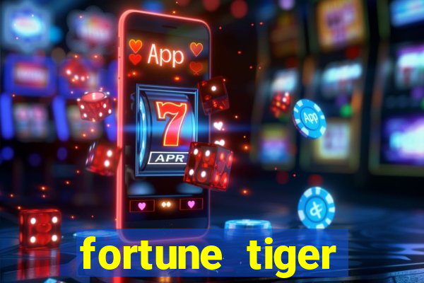 fortune tiger baixar play store