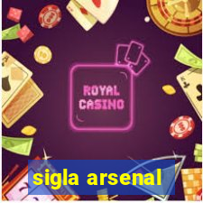 sigla arsenal