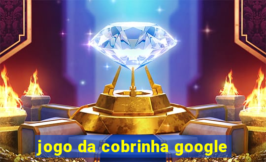 jogo da cobrinha google