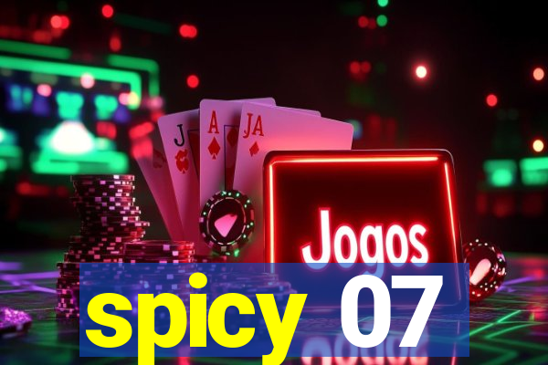 spicy 07