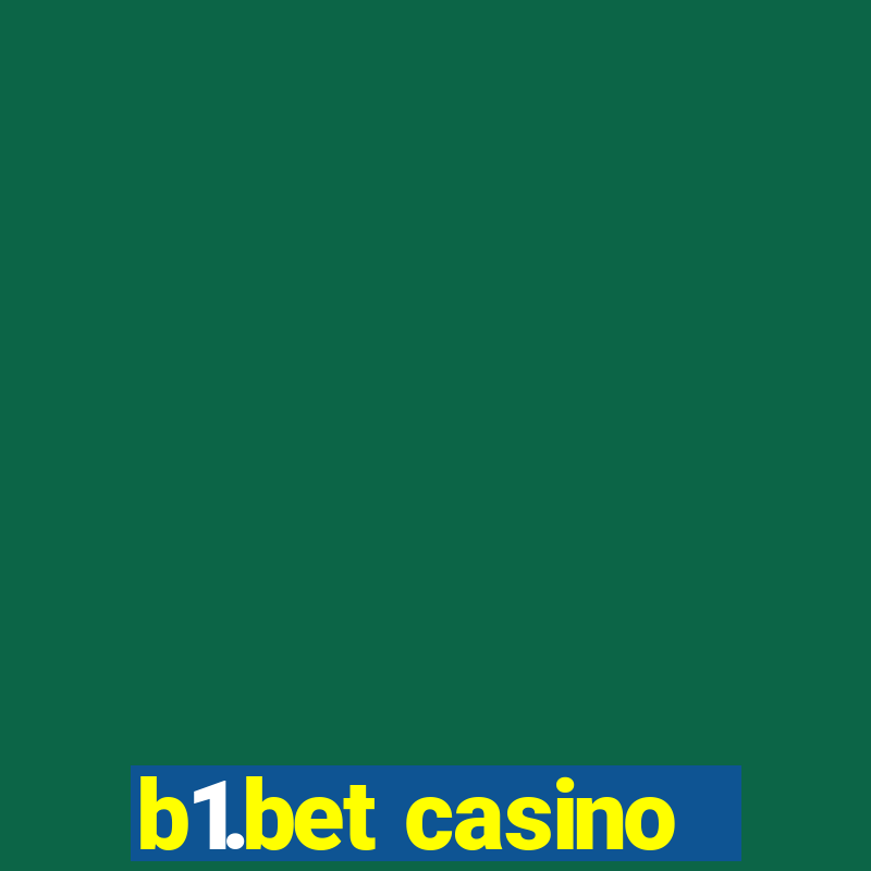 b1.bet casino