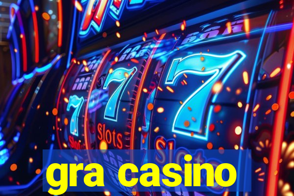 gra casino