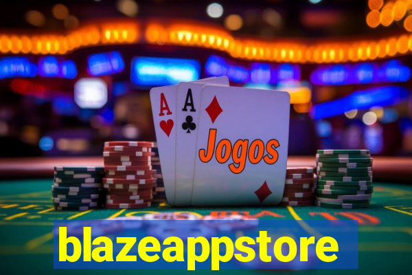 blazeappstore