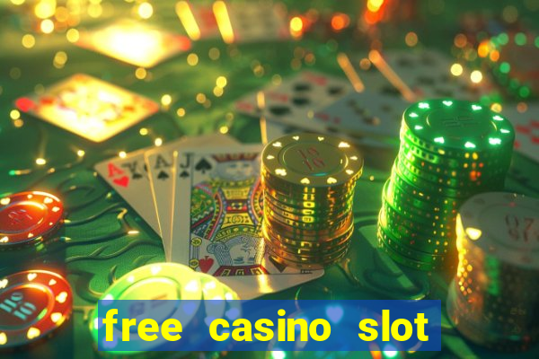 free casino slot machines no download