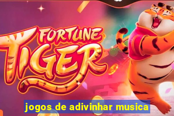 jogos de adivinhar musica