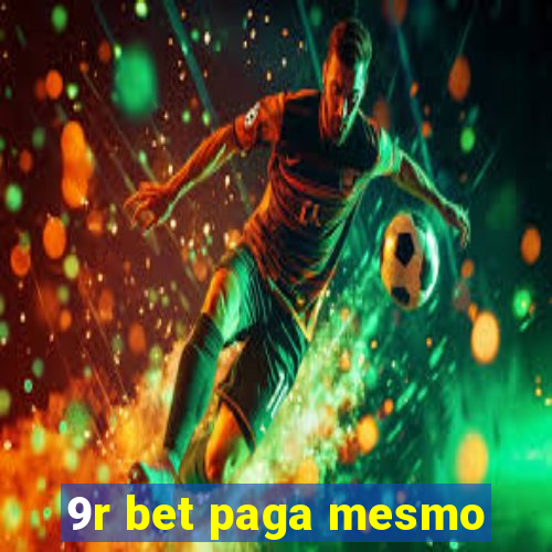 9r bet paga mesmo