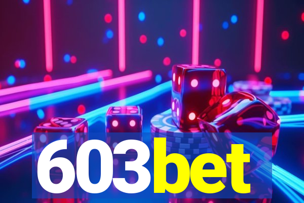 603bet