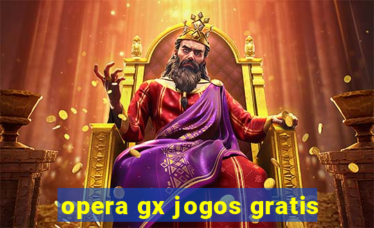 opera gx jogos gratis