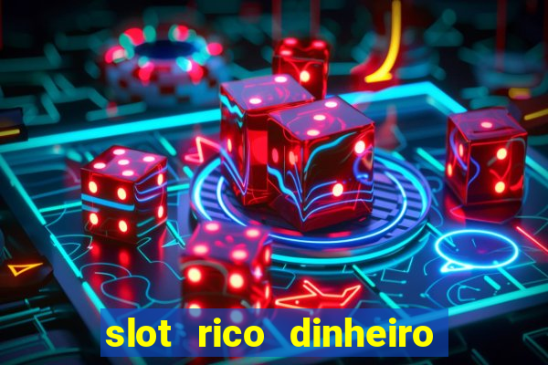 slot rico dinheiro real domino