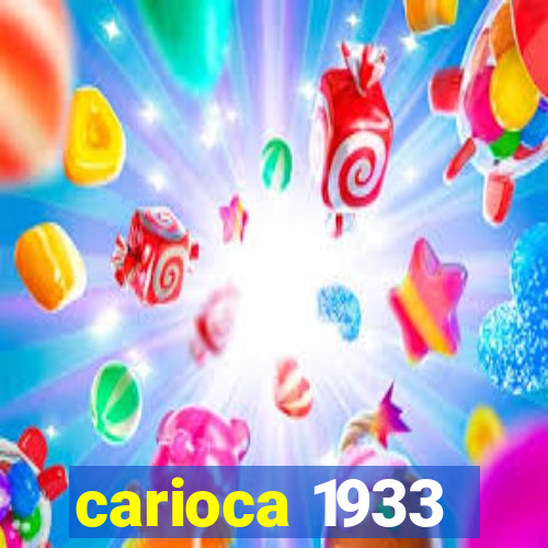 carioca 1933