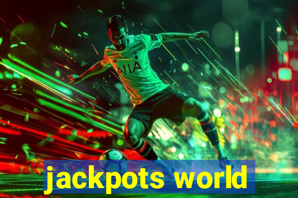 jackpots world