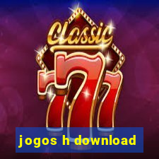 jogos h download