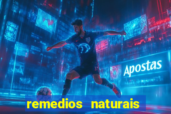 remedios naturais para diabetes