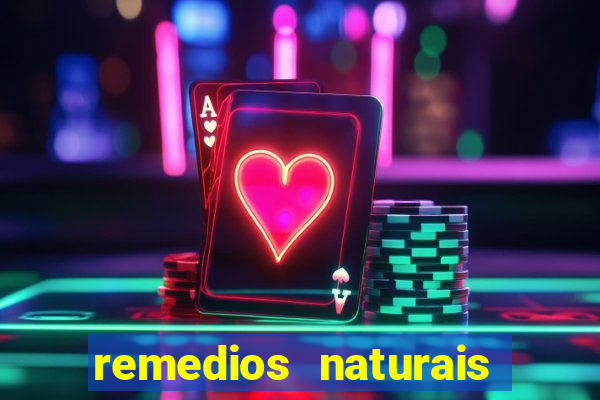 remedios naturais para diabetes