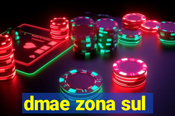 dmae zona sul