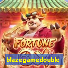 blazegamedouble