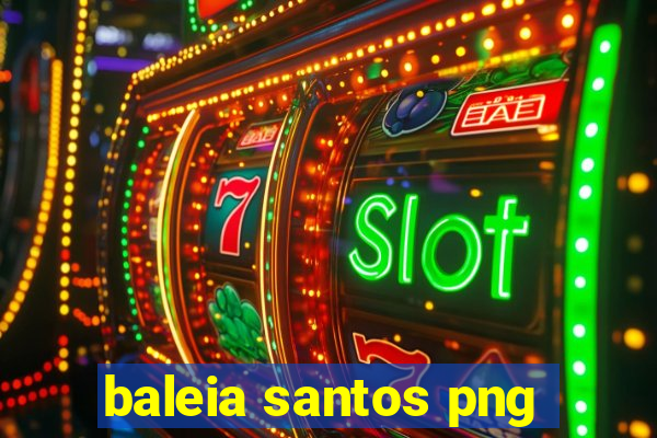 baleia santos png