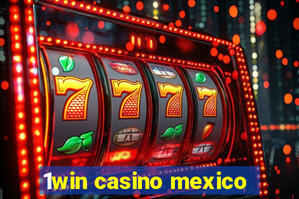 1win casino mexico