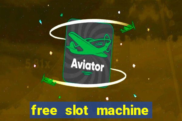 free slot machine no download