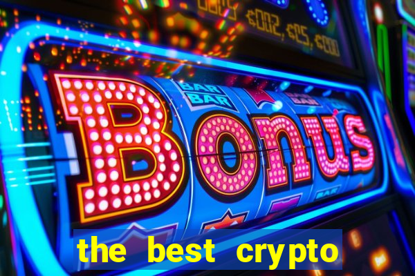 the best crypto casino vip