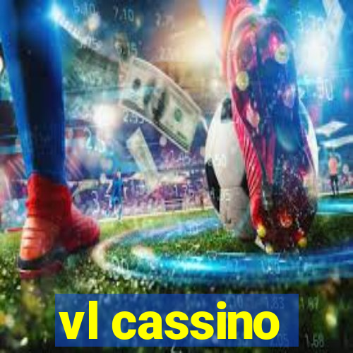 vl cassino