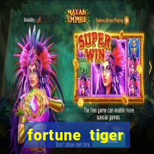 fortune tiger cadastre e ganhe