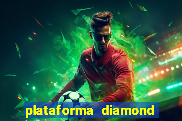 plataforma diamond 777 bet