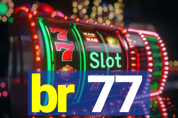 br 77