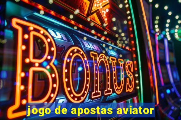 jogo de apostas aviator