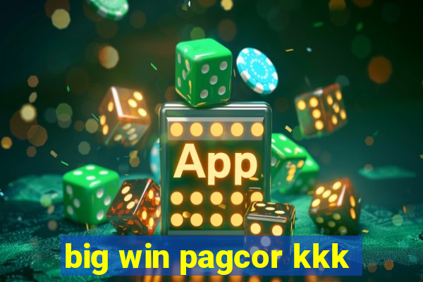 big win pagcor kkk