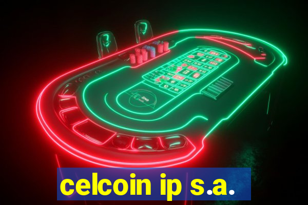 celcoin ip s.a.