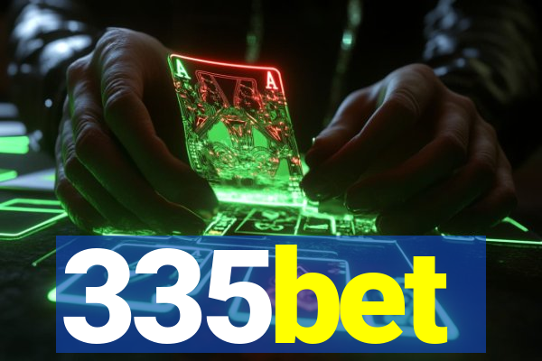 335bet