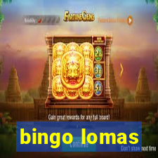 bingo lomas