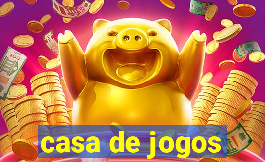 casa de jogos