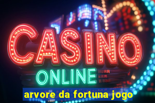 arvore da fortuna jogo