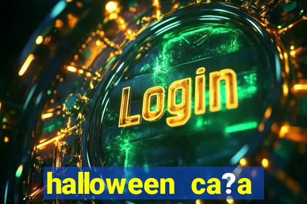 halloween ca?a niquel online