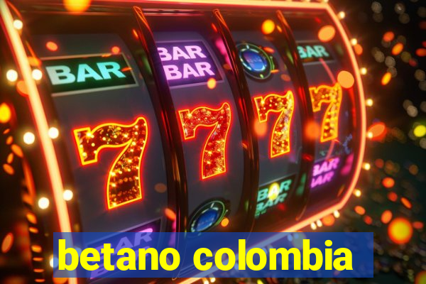 betano colombia