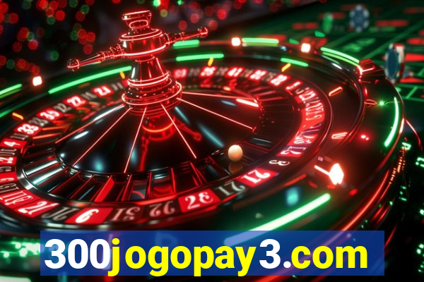 300jogopay3.com