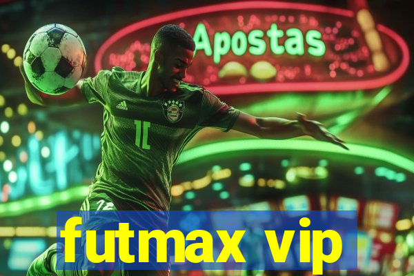 futmax vip