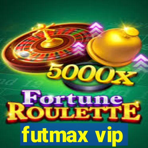 futmax vip