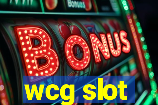 wcg slot