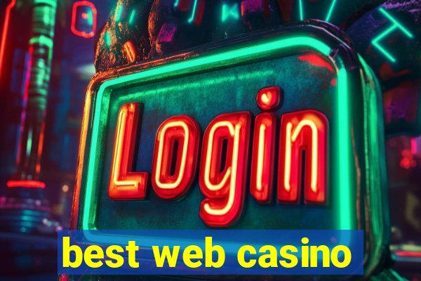 best web casino