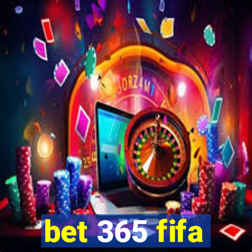 bet 365 fifa