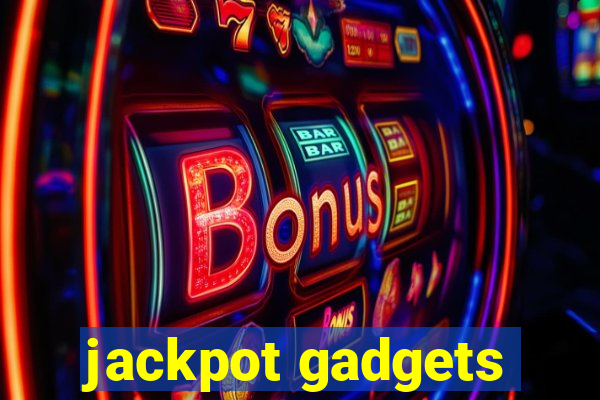 jackpot gadgets