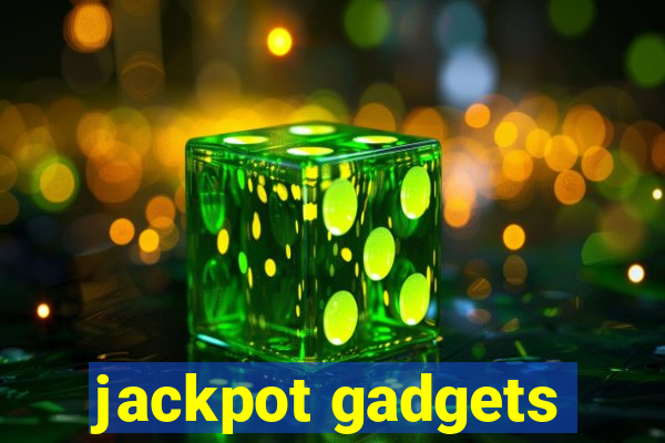 jackpot gadgets