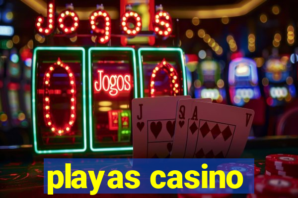 playas casino