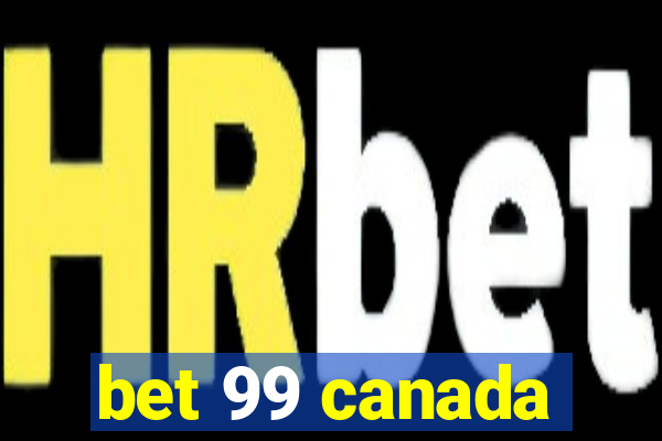 bet 99 canada