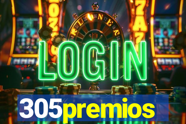 305premios