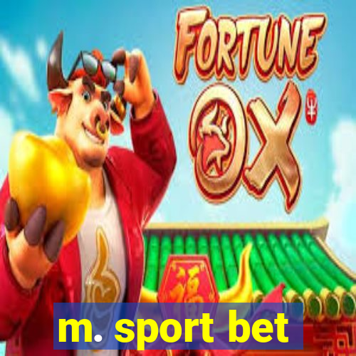 m. sport bet