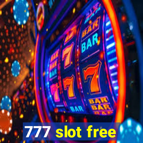 777 slot free